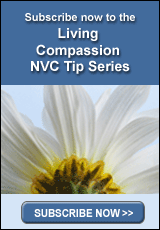 Living Compassion NVC Tip Series