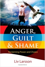 Anger Guilt and Shame