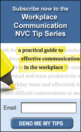 Workplace Communication NVC Tip Series